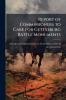 Report of Commissioners to Care for Gettysburg Battle Monuments