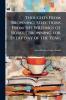 Thoughts From Browning; Selections From the Writings of Robert Browning for Every day of the Year;