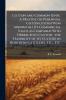 Cotton and Common Sense. A Treatise on Perennial Cotton; (Gossypium Arboreum.) Its Commercial Value as Compared With Herbaceous Cotton--the Feasibility of its Culture in Northern Latitudes Etc. Etc