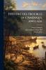 Histoire des troubles de l'Amérique anglaise