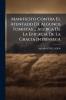 Manifiesto Contra El Atentado De Algunos Tomistas ... Acerca De La Eficacia De La Gracia Intrínseca