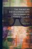 The American Encyclopedia and Dictionary of Ophthalmology; Volume 12