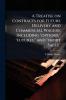 A Treatise on Contracts for Future Delivery and Commercial Wagers Including options futures and short Sales.
