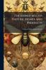 The Honey-bee; its Nature Homes and Products