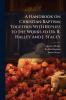 A Handbook on Christian Baptism; Together With Replies to the Works fo Dr. R. Halley and J. Stacey