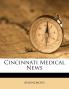 Cincinnati Medical News; Volume 8