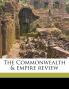 The Commonwealth & Empire Revie; Volume 24