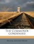 The Commoner Condensed