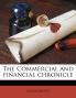 The Commercial and Financial Chronicl; Volume 34