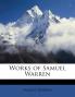Works of Samuel Warren