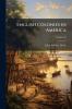 English Colonies in America; Volume 03