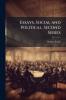 Essays Social and Political. Second Series