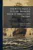 The Royal Navy a History From the Earliest Times to the Present; Volume 1
