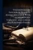 Testimonials in Favour of Frank D. Adams Together With Statement of Standing and List of his Published Papers