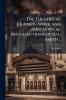 The Theatrical Journey--work and Anecdotical Recollections of Sol. Smith ..