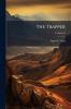 The Trapper; Volume 03