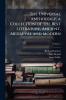 The Universal Anthology; a Collection of the Best Literature Ancient Mediæval and Modern; Volume 2