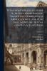 Vita e pontificato di Leone X. di Guglielmo Roscoe. Tradotta e corredata di annotazioni e di alcuni documenti inediti dal conte cav. Luigi Bossi; Volume 9