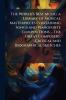 The World's Best Music; a Library of Musical Masterpieces Containing Songs and Pianoforte Compositions ... The Great Composers; Critical and Biographical Sketches; Volume 2