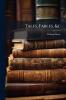 Tales Fables &c