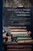 The Complete Works of Nathaniel Hawthorne; Volume 05