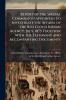 Report of the Special Commission Appointed to Investigate the Affairs of the Red Cloud Indian Agency July 1875 Together With the Testimony and Accompanying Documents