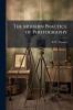 The Modern Practice of Photography