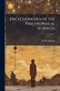 Encyclopaedia of the Philosophical Sciences; Volume 1