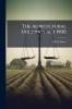 The Agricultural Holdings act 1900