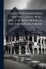 Csar's Commentaries on the Gallic war ; and The First Book of the Greek Paraphrase