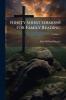 Ninety Short Sermons for Family Reading