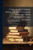 Typical Selections From the Best English Writers; With Introductory Notices; Volume 1