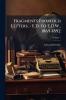 Fragments From old Letters - E.D. to E.D.W. 1869-1892; Volume 1