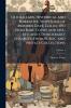 Old Ballads Historical and Narrative With Some of Modern Date Collected From Rare Copies and MSS.; rev. and Considerably Enlarged From Public and Private Collections; Volume 1