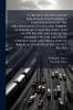A Treatise on the law of Railroads; Containing a Consideration of the Organization Status and Powers of Railroad Corporations and of the Rights and Liabilities Incident to the Location Cnstruction and Operation of Railroads and Also the Duties Rights
