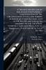 A Treatise on the law of Railroads; Containing a Consideration of the Organization Status and Powers of Railroad Corporations and of the Rights and Liabilities Incident to the Location Construction and Operation of Railroads Together With Their Duties