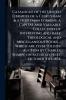 Catalogue of the United Libraries of a Clergyman & a Nobleman Forming a Capital and Valuable Collection of Interesting and Rare Theological and Miscellaneous Books ... Which are to be Sold by Auction by Charles Sharpe on Saturday Next October 4th 1834