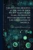 Tables Giving Reserves at the end of Each Policy Year for ten Years on Kinds of Policies Issued by the Life Association of America ..