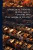 A Practical Treatise of the law of Vendors and Purchasers of Estates; Volume 3