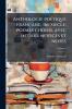 Anthologie poétique française 16e siecle; poémes choisis avec introd. notices et notes; Volume 1