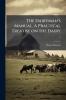 The Dairyman's Manual. A Practical Treatise on the Dairy ..