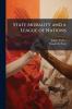 State Morality and a League of Nations