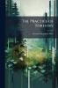 The Practice of Forestry