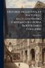 Historia della vita et fatti dell' eccellentissimo capitano di gverra Bartolomeo Coglione