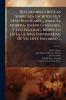 Reflexiones Críticas Sobre Los Escritos Que Han Publicado ... Manuel Morera Joseph Gossalbes Y Luis Nicolau Respecto De La Ultima Enfermedad De Vicente Navarro ...