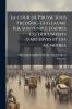 La cour de Prusse sous Frédéric-Guillaume 1er souvenirs; d'après les documents d'archives et les mémoires