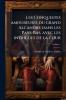 Les Conquestes amoureuses du grand Alcandre dans les Pays-Bas avec les intrigues de la cour; Volume 1