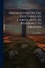 Observations On The Doctrines Of Christianity In Reference To Arianism