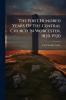 The First Hundred Years Of The Central Church In Worcester 1820-1920