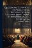 Quaestiones Canonicae De Praelatorum Ecclesiasticorum Electione Institutione Et Potestate Ex Lib. I. Decretalium Disputatae